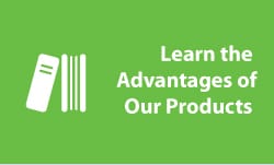  Learn the Advantages of Our Products